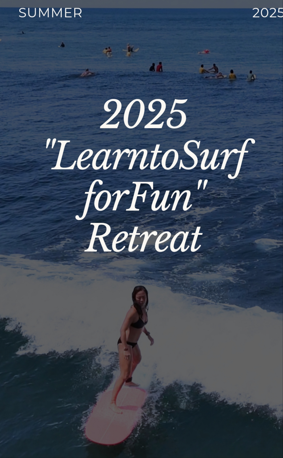 2025 Full Body Toning on a SurfBoard - Fun Surf & Chill Retreat