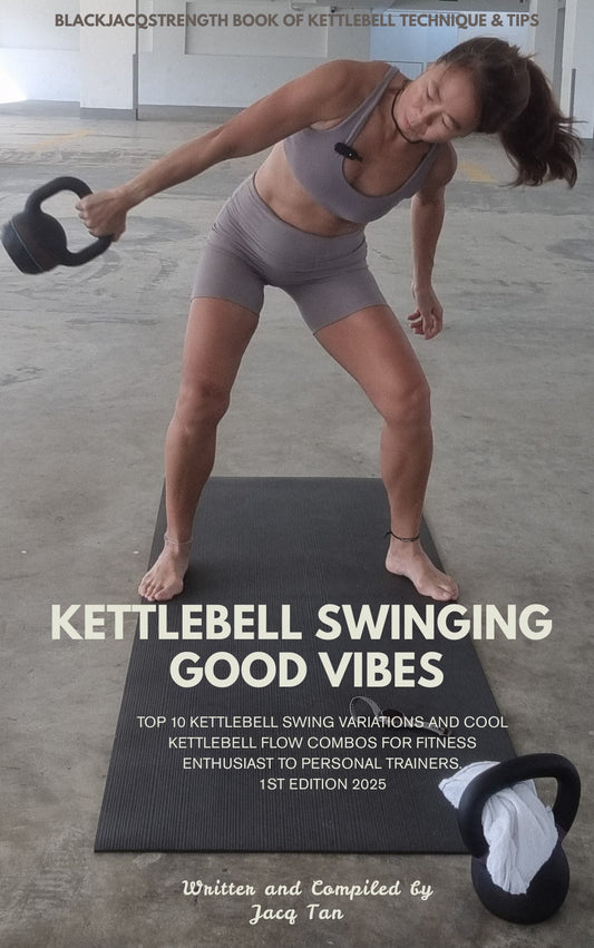 Pre -Order Open - Blackjacqstrength Kettlebell Swinging Good Vibes
